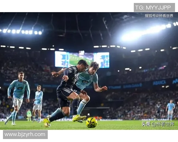 2017年塞尔塔对阵皇马的精彩对决回顾与赛后分析